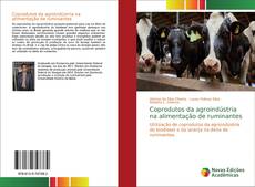 Bookcover of Coprodutos da agroindústria na alimentação de ruminantes