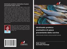 Buchcover von Idrolizzato proteico enzimatico di pesce proveniente dalla corvina