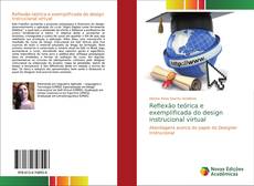 Buchcover von Reflexão teórica e exemplificada do design instrucional virtual