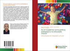 Bookcover of As brincadeiras como prática pedagógica na educação infantil