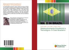 Portada del libro de Desenvolvimento Econômico e Tecnológico: O Caso Brasileiro