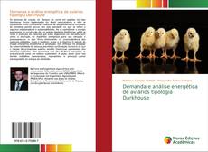 Portada del libro de Demanda e análise energética de aviários tipologia Darkhouse