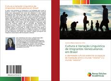 Borítókép a  Cultura e Variação Linguística de Imigrantes Venezuelanos em Brasil - hoz