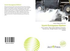 Borítókép a  Izumi-Sunagawa Station - hoz