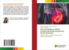 Couverture de Pro e Prebióticos: Efeito Protetor No Desenvolvimento De CA Intestinal