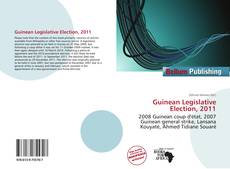 Buchcover von Guinean Legislative Election, 2011