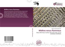 Copertina di Midline nevus flammeus