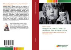 Couverture de Obesidade infantil como um problema de macromarketing
