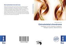 Bookcover of Extraskeletal chondroma