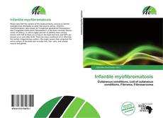 Borítókép a  Infantile myofibromatosis - hoz