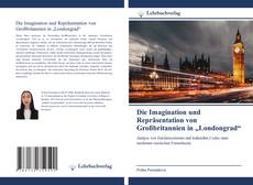 Обложка Die Imagination und Repräsentation von Großbritannien in „Londongrad“