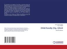 Capa do livro de Child-frendly City, Çilimli 