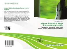 Portada del libro de Higher Education Mega Center North Station