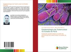 Buchcover von Epidemiologia da Tuberculose no Estado do Pará