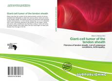 Portada del libro de Giant-cell tumor of the tendon sheath