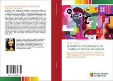 Couverture de A cinética dramatúrgica do Teatro de Formas Animadas