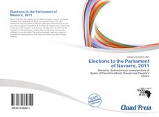 Buchcover von Elections to the Parliament of Navarre, 2011