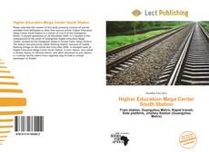 Higher Education Mega Center South Station的封面