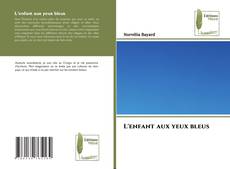Bookcover of L'enfant aux yeux bleus