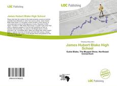 Bookcover of James Hubert Blake High School