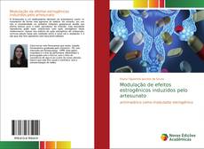 Couverture de Modulação de efeitos estrogênicos induzidos pelo artesunato