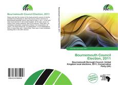 Borítókép a  Bournemouth Council Election, 2011 - hoz