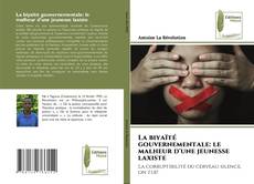 Buchcover von La biyaïté gouvernementale: le malheur d'une jeunesse laxiste