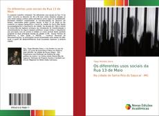Обложка Os diferentes usos sociais da Rua 13 de Maio