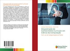 Portada del libro de Orquestração do Conhecimento Curricular em Ciência da Computação