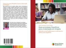 Bookcover of Doze princípios filosóficos para a educação em Angola