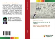 Buchcover von O Labor Feminino do Lar à Fábrica