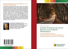 O Mapa Ambiental da Escola Básica e sua Proposta Metodológica kitap kapağı