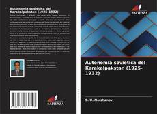 Couverture de Autonomia sovietica del Karakalpakstan (1925-1932)