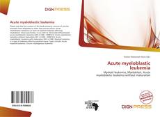 Copertina di Acute myeloblastic leukemia