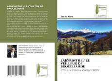 Buchcover von LABYRINTHE / LE VEILLEUR DE BROCELIANDE