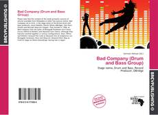 Bad Company (Drum and Bass Group) kitap kapağı