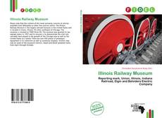 Couverture de Illinois Railway Museum