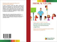 Обложка Influência dos exercícios físicos no treinamento cognitivo