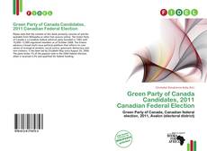 Couverture de Green Party of Canada Candidates, 2011 Canadian Federal Election