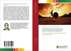 Copertina di Influência do manejo nas entre linhas do cafeeiro