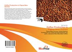 Buchcover von Coffee Production in Papua New Guinea