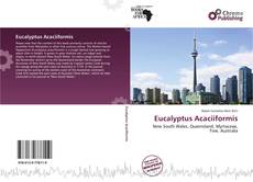 Copertina di Eucalyptus Acaciiformis