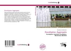Bookcover of Eucalyptus Aggregata
