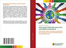 Bookcover of Educação ambiental para uma sociedade sustentável