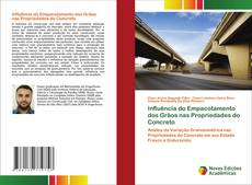 Bookcover of Influência do Empacotamento dos Grãos nas Propriedades do Concreto
