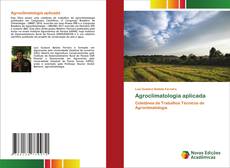 Bookcover of Agroclimatologia aplicada