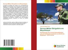 Serviço Militar Obrigatório em Moçambique kitap kapağı