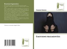 Portada del libro de Émotions fragmentées