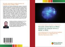 Buchcover von Revisão sistemática e Meta-Análise da relação entre o BDNF e MDD