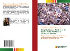 Bookcover of Diagnóstico das Condições de Saúde Bucal de Idosos e Qualidade de vida